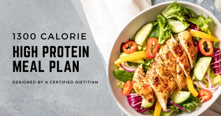 1300 CALORIE HIGH PROTEIN HEALTHY MEAL PLAN