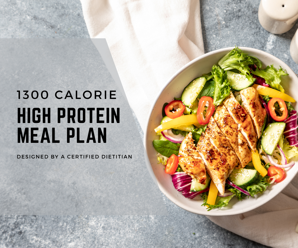 1300 CALORIE HIGH PROTEIN HEALTHY MEAL PLAN THE OVENIST