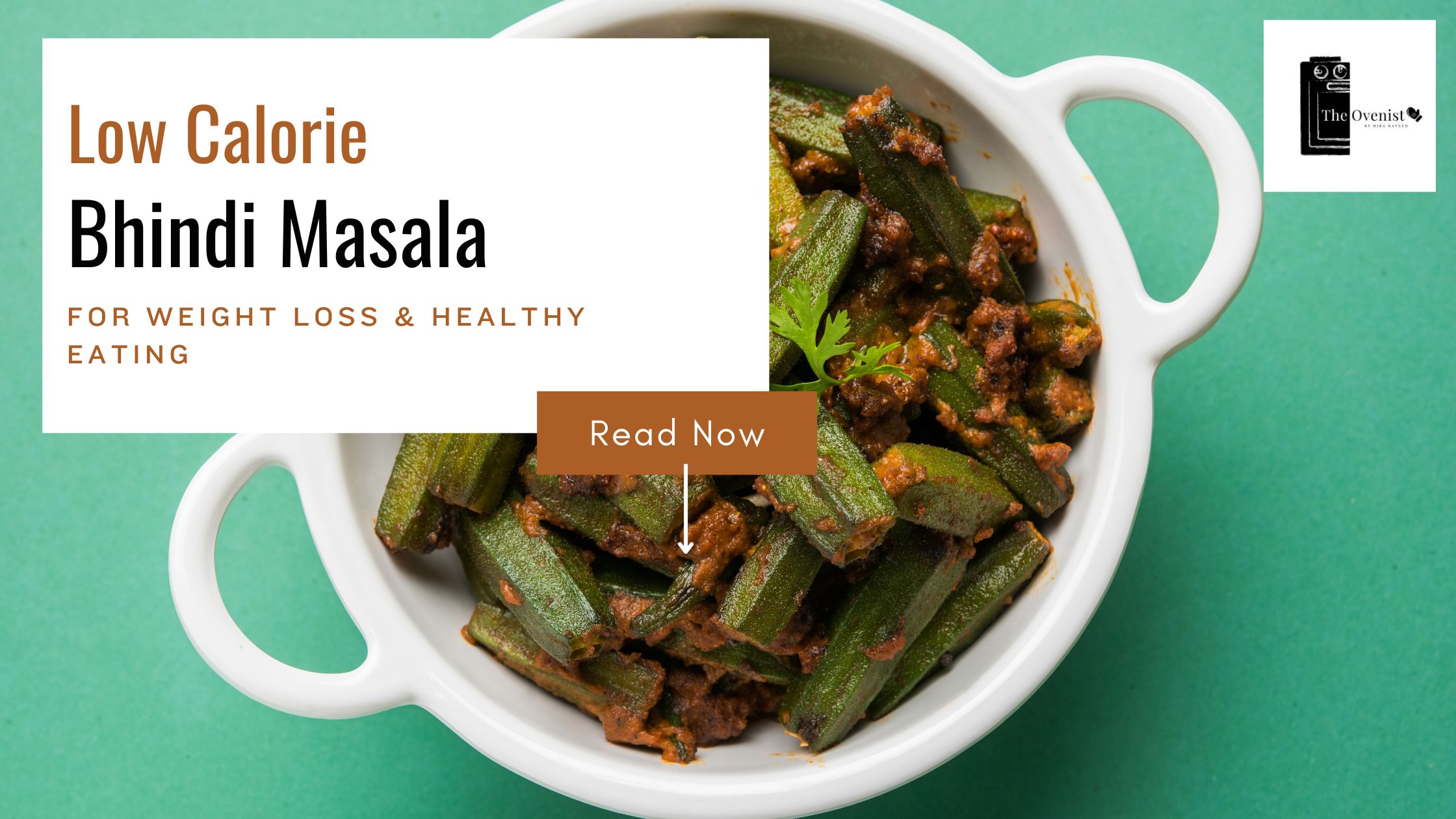 Low Calorie Bhindi Masala Recipe