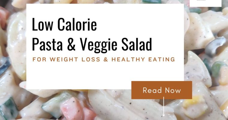 Low Calorie Pasta & Veggie Salad With Frozen Veg