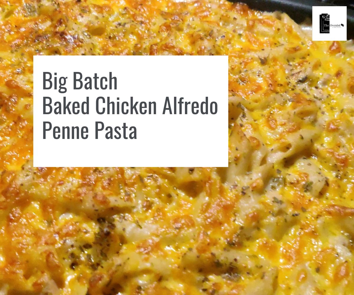 Easy Baked Chicken Alfredo Pasta | Family Pack Recipe