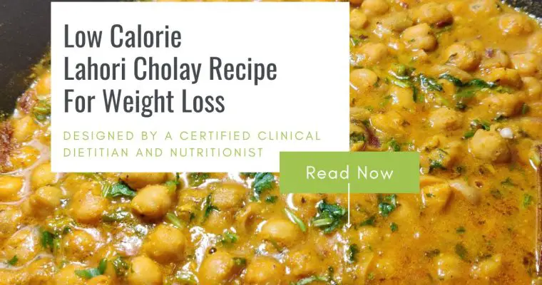 Low Calorie Lahori Cholay Recipe For Weight Loss
